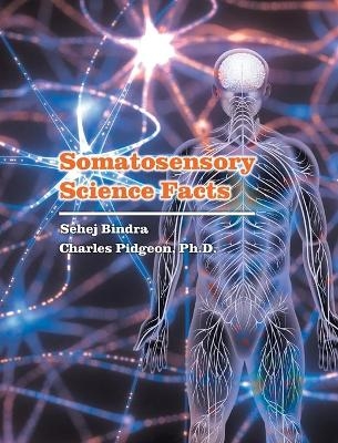 Somatosensory Science Facts - Charles Pidgeon