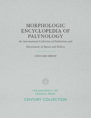 Morphologic Encyclopedia of Palynology - Gerhard Kremp