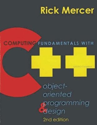 Computing Fundamentals with C++ - Rick Mercer