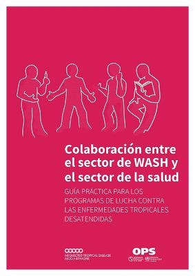 Colaboración Entre El Sector de Wash Y El Sector de la Salud -  Pan American Health Organization