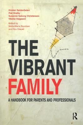 The Vibrant Family - Susanne Soborg Christensen, Piet Draiby, Vibeke Hejgaard, Kirsten Seidenfaden
