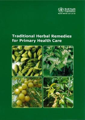 Traditional Herbal Remedies for Primary Health Care - 