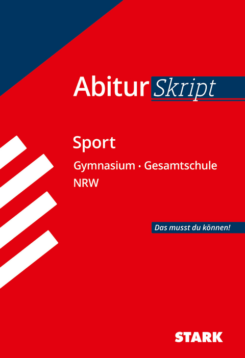STARK AbiturSkript - Sport - NRW - Sophie Heisig, Holger Dusch