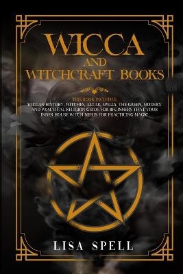 Wicca and Witchcraft Books - Lisa Spell