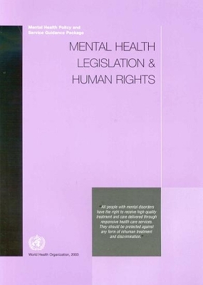 Mental Health Legislation and Human Rights -  World Health Organization