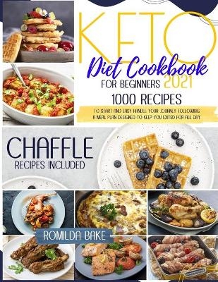 Keto Diet Cookbook for Beginners 2021 - Mark Kennedy