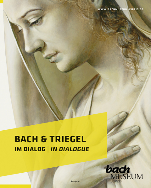 Bach & Triegel. Im Dialog - 