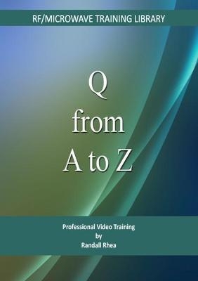 Q from A to Z - Randall W. Rhea