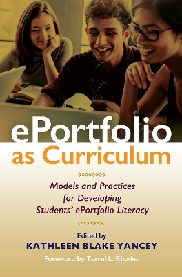 ePortfolio as Curriculum - 