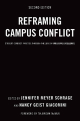 Reframing Campus Conflict - Schrage, Jennifer Meyer; Giacomini, Nancy Geist