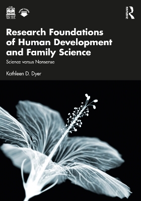 Research Foundations of Human Development and Family Science - Kathleen D. Dyer