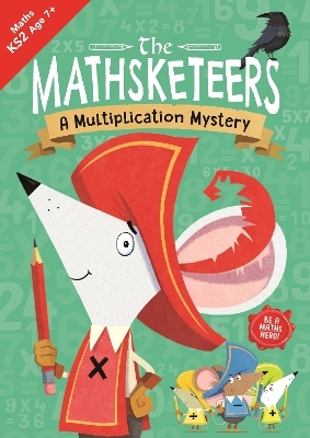 The Mathsketeers – A Multiplication Mystery -  Buster Books