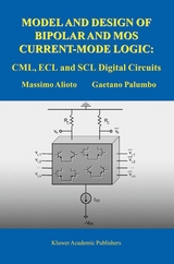 Model and Design of Bipolar and MOS Current-Mode Logic - Massimo Alioto, Gaetano Palumbo