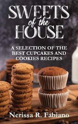 Sweets of the House -  Nerissa R Fabiano