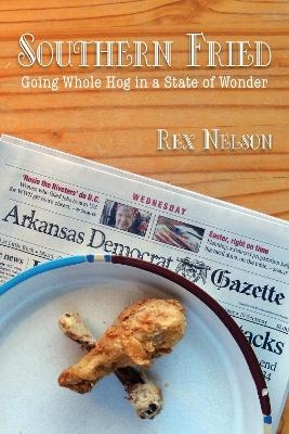 Southern Fried - Rex Nelson