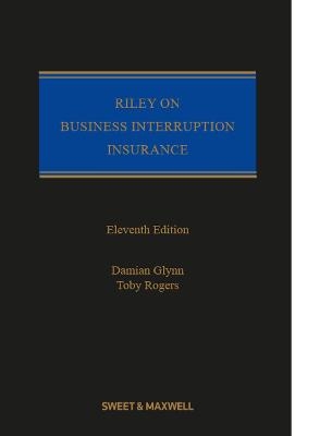 Riley on Business Interruption Insurance - 