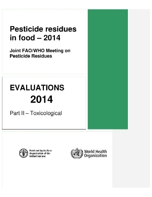 Pesticide Residues in Food -  World Health Organization