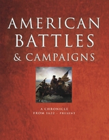 American Battles and Campaigns -  Kevin J Dougherty,  Hunter Keeter,  Rob S Rice