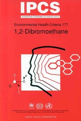 1,2-Dibromoethane -  United Nations Environment Programme,  International Labour Organisation,  World Health Organization