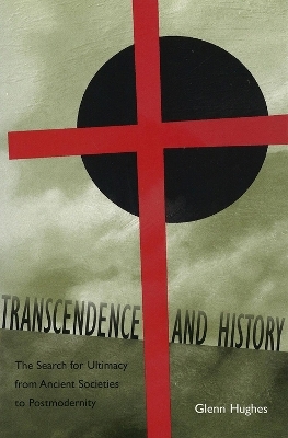 Transcendence and History - Glenn Hughes