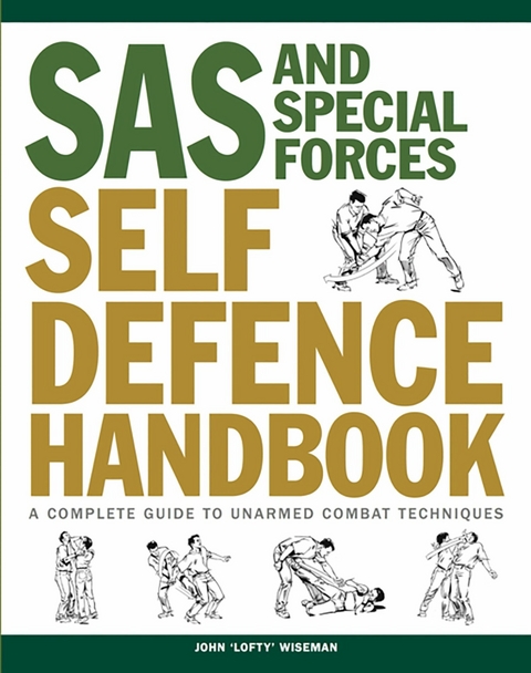 The SAS Self-Defence Manual - John 'Lofty' Wiseman