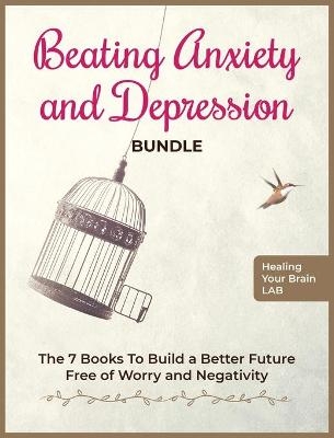 Beating Anxiety and Depression Bundle - 