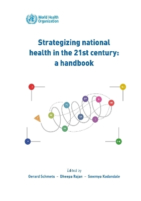 Strategizing national health in the 21st century -  World Health Organization