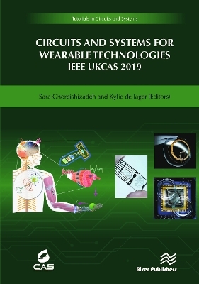 Circuits and Systems for Wearable Technologies - 