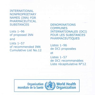 International Nonproprietary Names (INN) for Pharmaceutical Substances -  World Health Organization,  UNAIDS