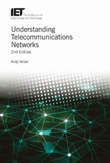 Understanding Telecommunications Networks - Valdar, Andy