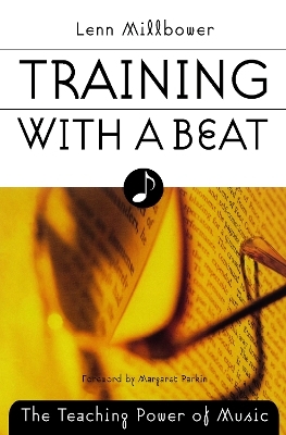 Training with a Beat - Lenn Millbower