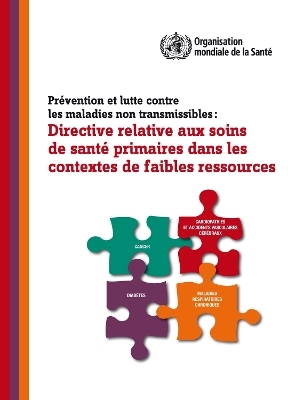 Pr�vention Et Lutte Contre Les Maladies Non Transmissibles -  World Health Organization