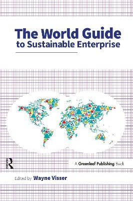 The World Guide to Sustainable Enterprise - Four Volume Set - 