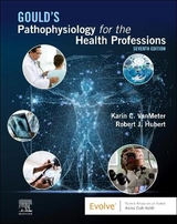 Gould's Pathophysiology for the Health Professions - VanMeter, Karin C.; Hubert, Robert J.