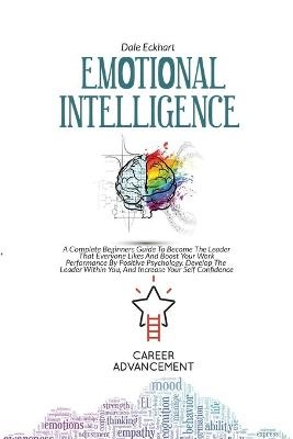 Emotional Intelligence - Dale Eckhart