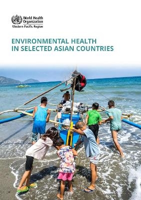 Environmental health in selected Asian countries