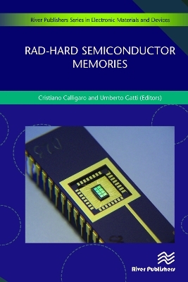 Rad-hard Semiconductor Memories - Cristiano Calligaro, Umberto Gatti