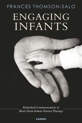 Engaging Infants - Frances Thomson-Salo