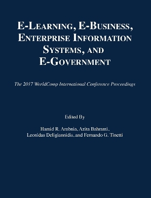 e-Learning, e-Business, Enterprise Information Systems, and e-Government - 