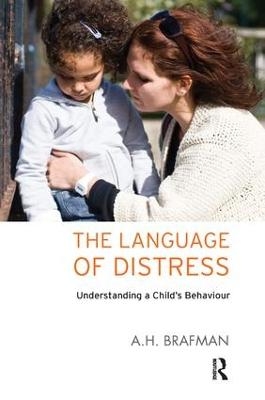 The Language of Distress - A.H. Brafman