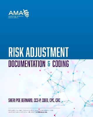 Risk Adjustment Documentation & Coding - Sheri Poe Bernard