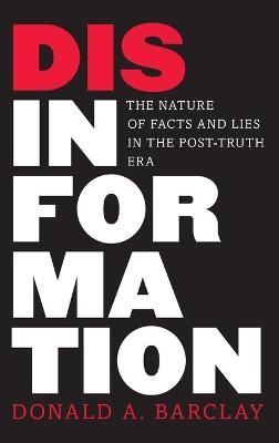 Disinformation - Donald A. Barclay