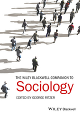 Wiley-Blackwell Companion to Sociology - 