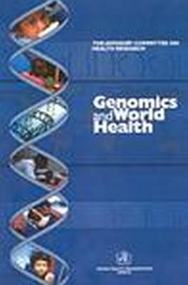 Genomics and World Health -  World Health Organization