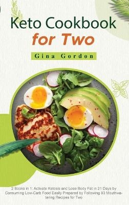 Keto Cookbook for Two - Gina Gordon