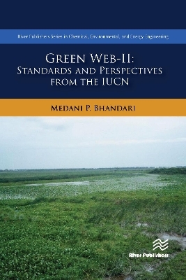 Green Web-II: Standards and Perspectives from the IUCN - Medani P. Bhandari