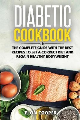 Diabetic Cookbook - Elon Cooper