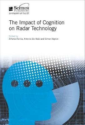 The Impact of Cognition on Radar Technology - 