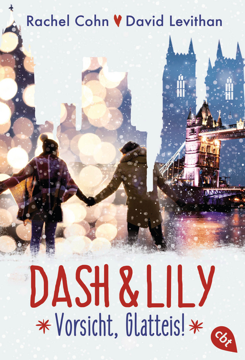 Dash & Lily – Vorsicht, Glatteis! - Rachel Cohn, David Levithan