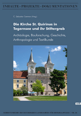 Die Kirche St. Quirinus in Tegernsee und ihr Stiftergrab - 